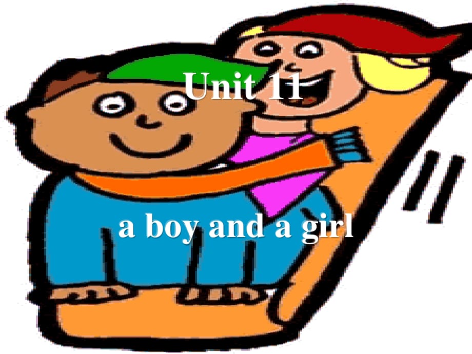 牛津蘇教三上《Unit 11 A boy and a girl》ppt課件之一.ppt_第1頁