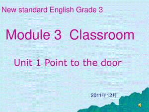 外研版（三起）三上Module 3《Unit 1 Point to the door》ppt課件2.ppt