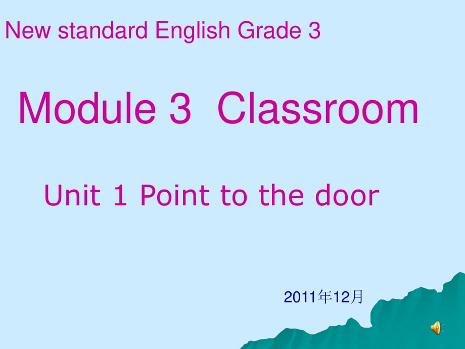 外研版（三起）三上Module 3《Unit 1 Point to the door》ppt課件2.ppt_第1頁(yè)