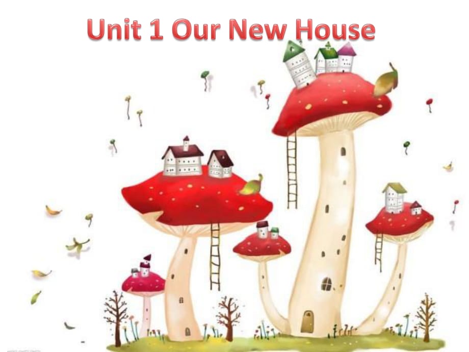 陕旅版英语四下《Unit 1 Our New House》PPT课件2.ppt_第1页