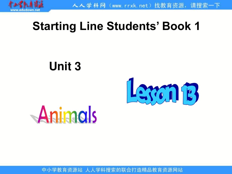 人教新起點(diǎn)英語一上《Unit 3 Animals》(lesson 13)ppt課件 .ppt_第1頁