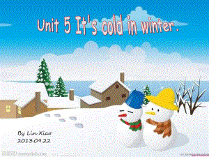 廣東版(開心)五上《Unit 5 It’s cold in winter》ppt課件2.ppt