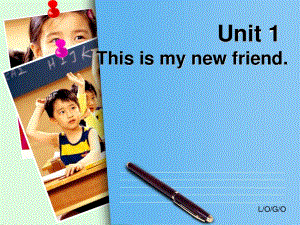 人教版（精通）英語四上《Unit 1 This is my new friend》ppt課件3.ppt