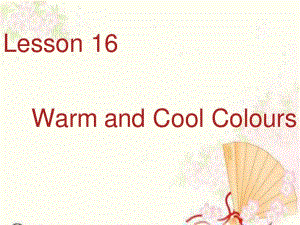 冀教版英語三上《Lesson 16 Warm and Cool》ppt課件1.ppt