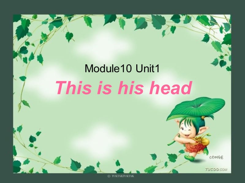 外研版（三起）三上Module 10《Unit 1 This is his head》ppt課件1.ppt_第1頁