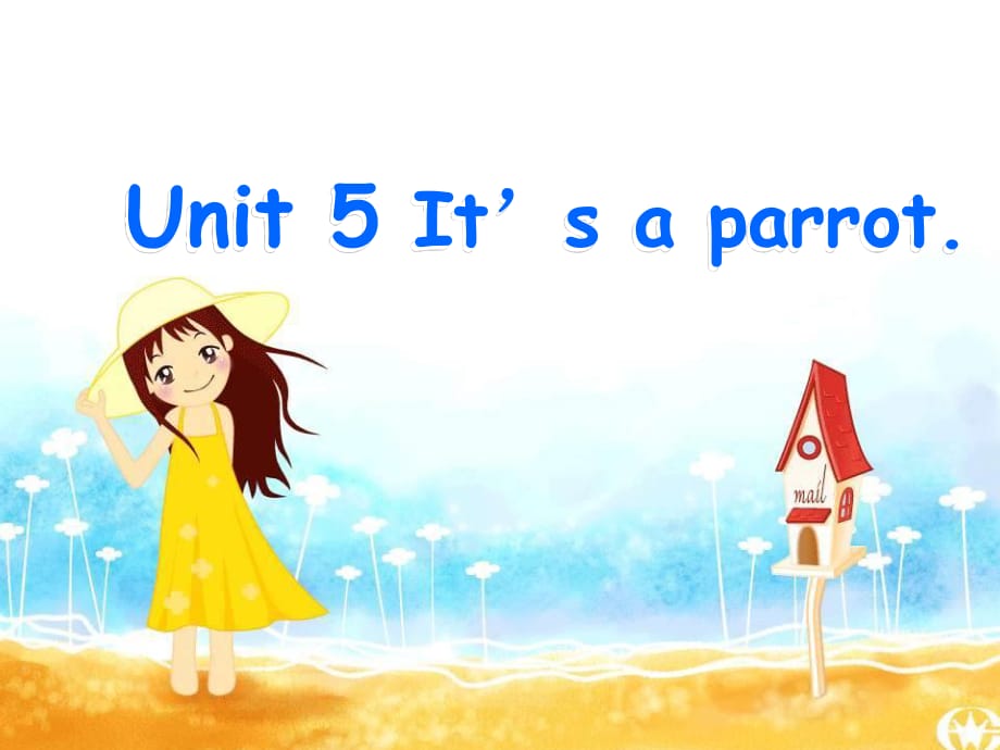 人教版（精通）英语三下《Unit 5 It’s a parrot》ppt课件3.ppt_第1页