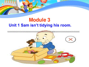 外研版（一起）二下Module 3《Unit 1 Sam isn’t tidying his room》ppt課件6.ppt