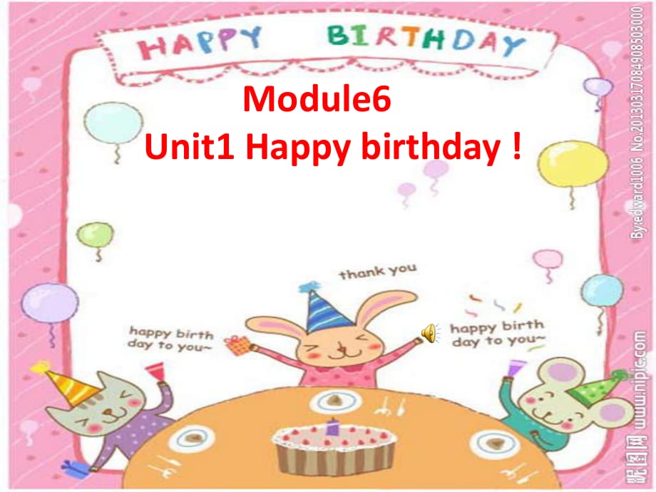 外研版（三起）三上Module 6《Unit 1 Happy birthday》ppt課件5.ppt_第1頁