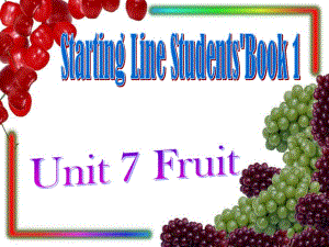 人教新起點英語一上《Unit 7 Fruit》ppt課件 .ppt