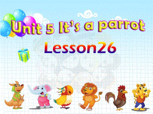 人教版（精通）英語三下《Unit 5 It’s a parrot》ppt課件2.ppt