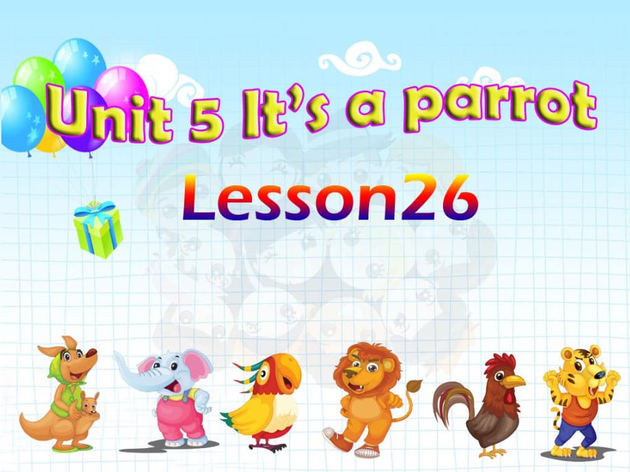 人教版（精通）英语三下《Unit 5 It’s a parrot》ppt课件2.ppt_第1页