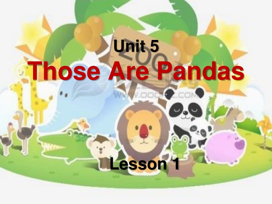 重大版英语四年级上册Unit 5《Those are pandas》ppt课件4.ppt_第1页