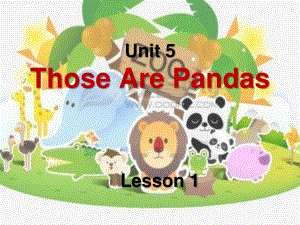 重大版英語四年級(jí)上冊(cè)Unit 5《Those are pandas》ppt課件4.ppt