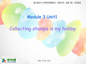 外研版（一起）六上Module 3《Unit 2 Collecting stamps is my hobby》ppt課件2.ppt