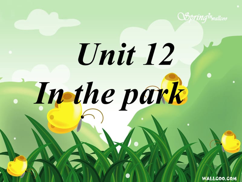 牛津深圳版英语一上《Unit 12 In the park》课件1.ppt_第1页