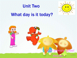 廣東版(開心)四上《Unit 2 What day is it today》ppt課件2.ppt