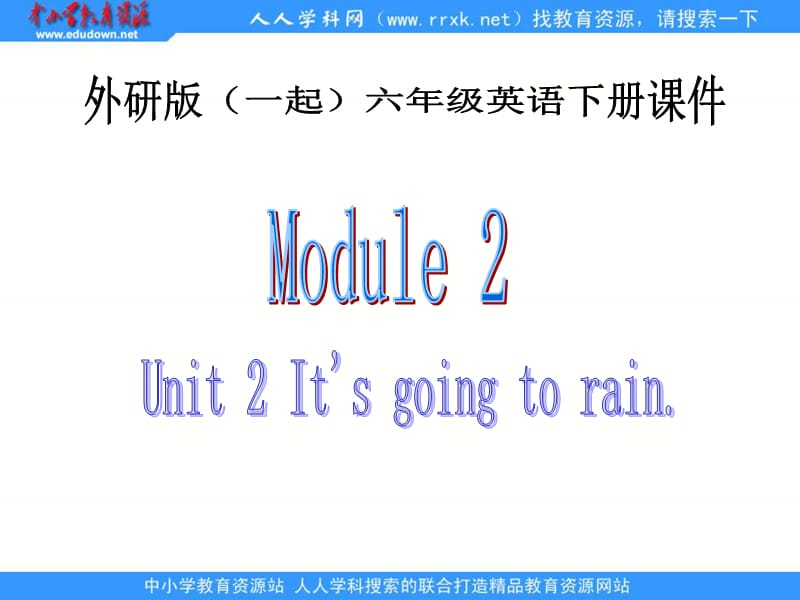 外研版英語六下MODULE 2《Unit 2 It`s going to snow in Harbin》ppt課件之二.ppt_第1頁