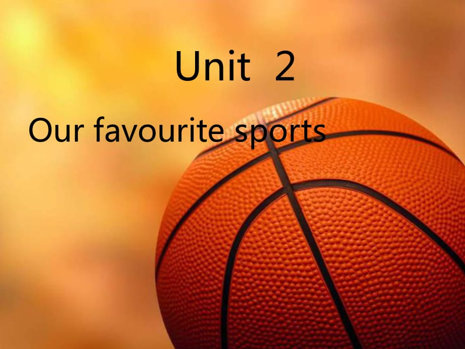 重大版英语五年级上册Unit 2《Our favourite sports》ppt课件1.ppt_第1页