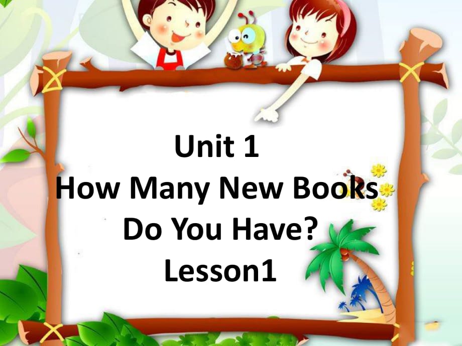 重大版英語四年級上冊Unit 1《How many new books do you have》ppt課件2.ppt_第1頁