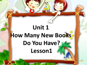 重大版英語(yǔ)四年級(jí)上冊(cè)Unit 1《How many new books do you have》ppt課件2.ppt