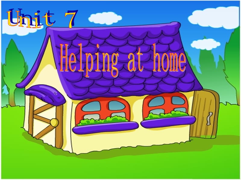 深港朗文版英語三下《Unit 7 Helping at home》課件5.ppt_第1頁