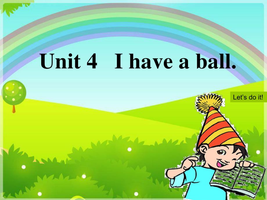 人教版（精通）英語三上《Unit 4 I have a ball》ppt課件1.ppt_第1頁