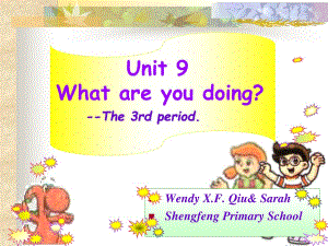 廣東版(開心)四上《Unit 9 What are you doing》ppt課件1.ppt