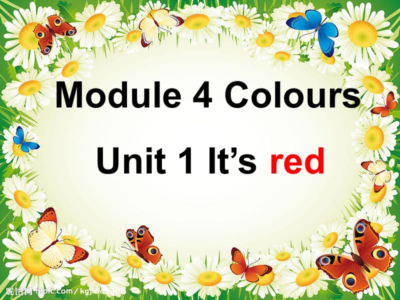 外研版（三起）三上Module 4《Unit 1 It’s red》ppt課件1.ppt_第1頁