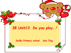 牛津蘇教三下《Unit 10 Do you play ... 》ppt課件之四.ppt