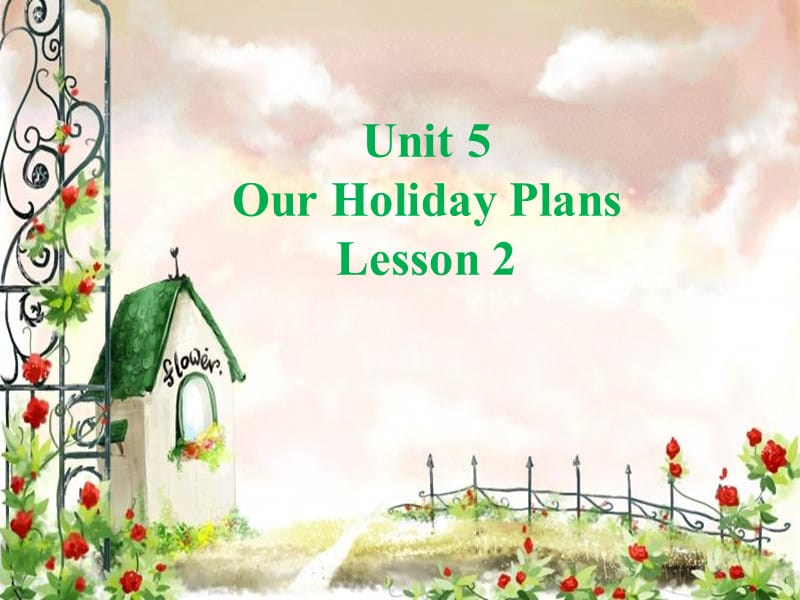 重大版英語六年級(jí)上冊(cè)Unit 5《Our holiday plans》ppt課件1.ppt_第1頁