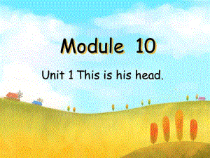 外研版（三起）三上Module 10《Unit 1 This is his head》ppt課件2.ppt