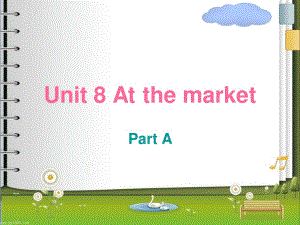 深港朗文版英語三下《Unit 8 At the market》課件5.ppt