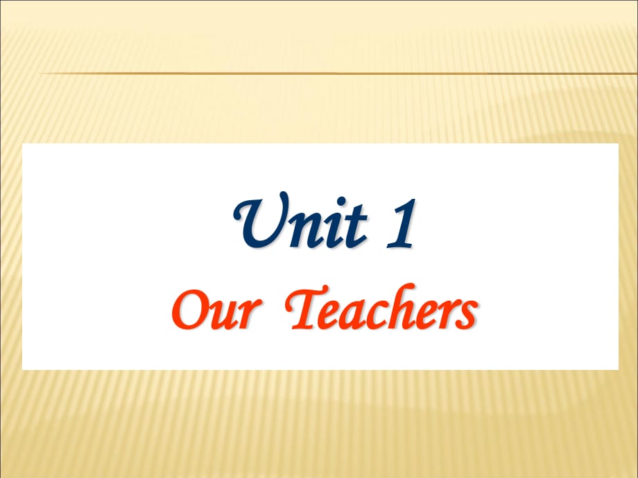 重大版英語六年級上冊Unit 1《Our teachers》ppt課件4.ppt_第1頁