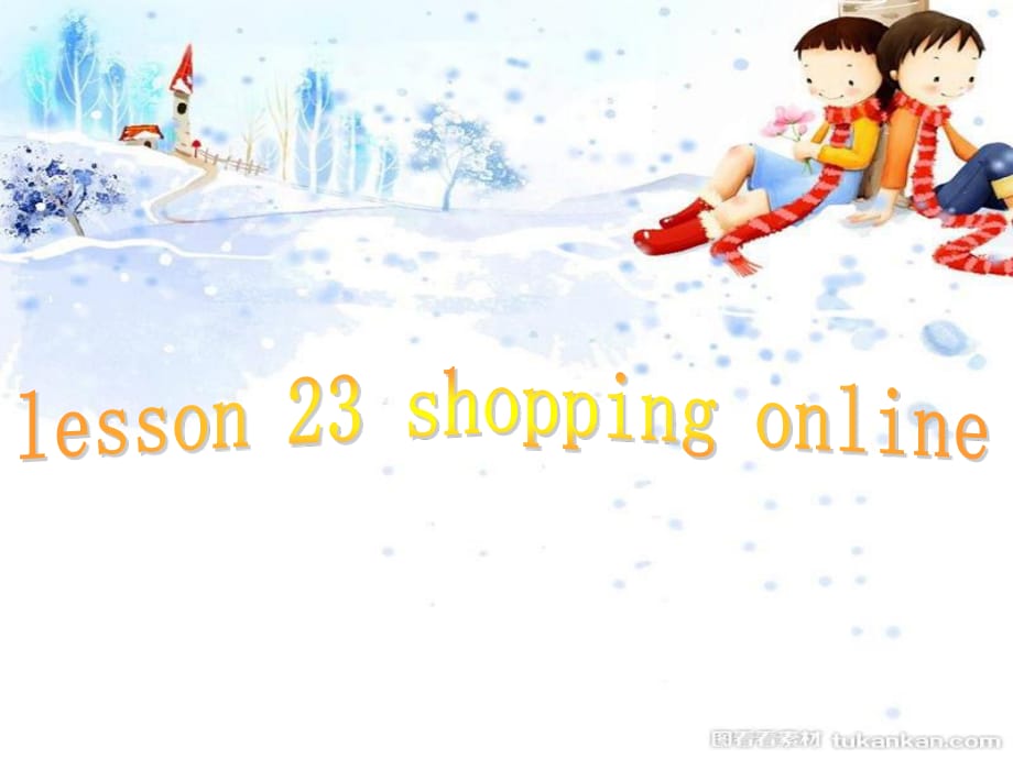 冀教版英語(yǔ)四上《Lesson 23 Shopping online》ppt課件1.ppt_第1頁(yè)