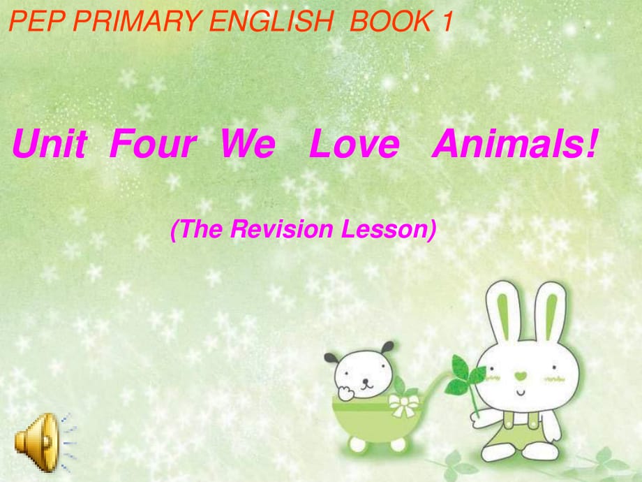 人教PEP版英語三上《Unit 4 We love animals》ppt復(fù)習(xí)課件.ppt_第1頁