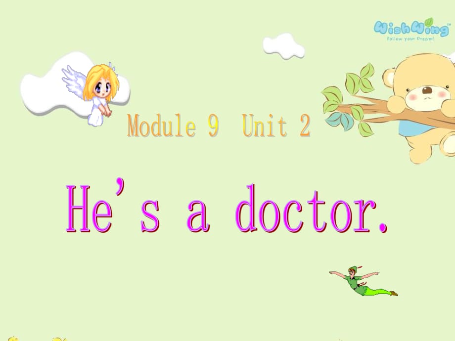 外研版（三起）三上Module 9《Unit 2 He’s a doctor》ppt課件4.ppt_第1頁