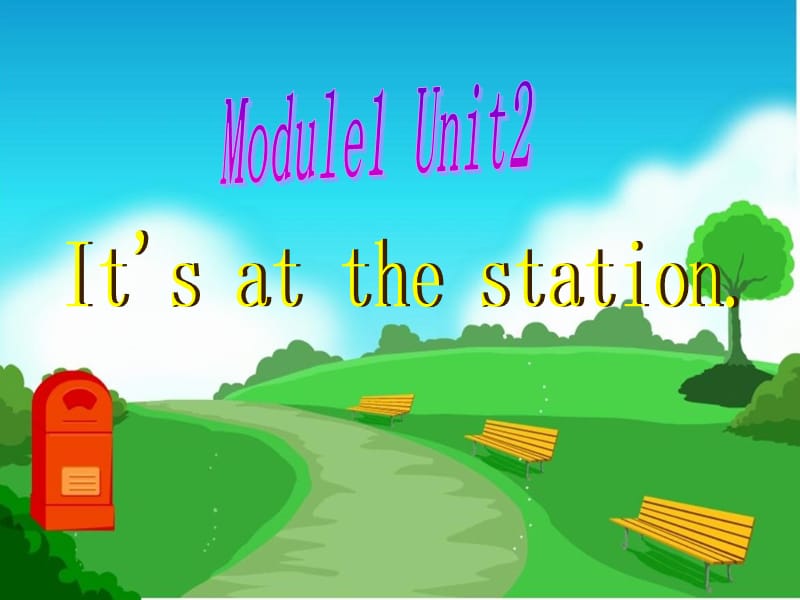 外研版（三起）四上Module 1《Unit 2 It’s at the station》ppt課件2.ppt_第1頁(yè)