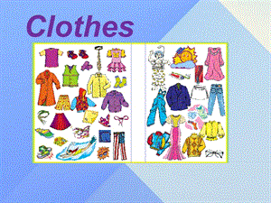 三年級(jí)英語上冊(cè)《Unit 5 clothes》課件2 人教新起點(diǎn).ppt