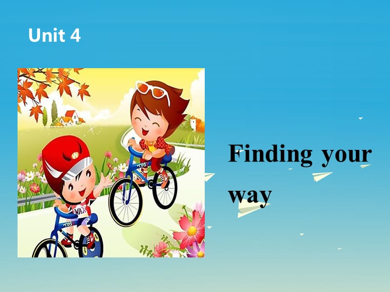 七年級英語下冊 Unit 4 Finding your way課件1 （新版）牛津版.ppt_第1頁