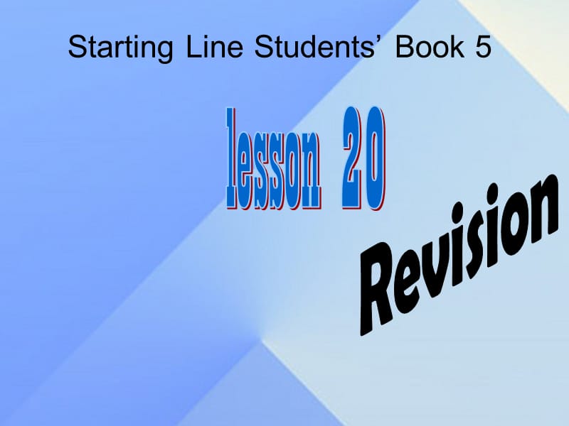 三年级英语上册《Revision1》（Lesson 20）课件 人教新起点.ppt_第1页