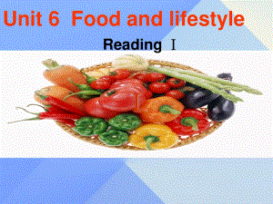 七年級英語上冊 Unit 6 Food and lifestyle Reading1課件 （新版）牛津版.ppt