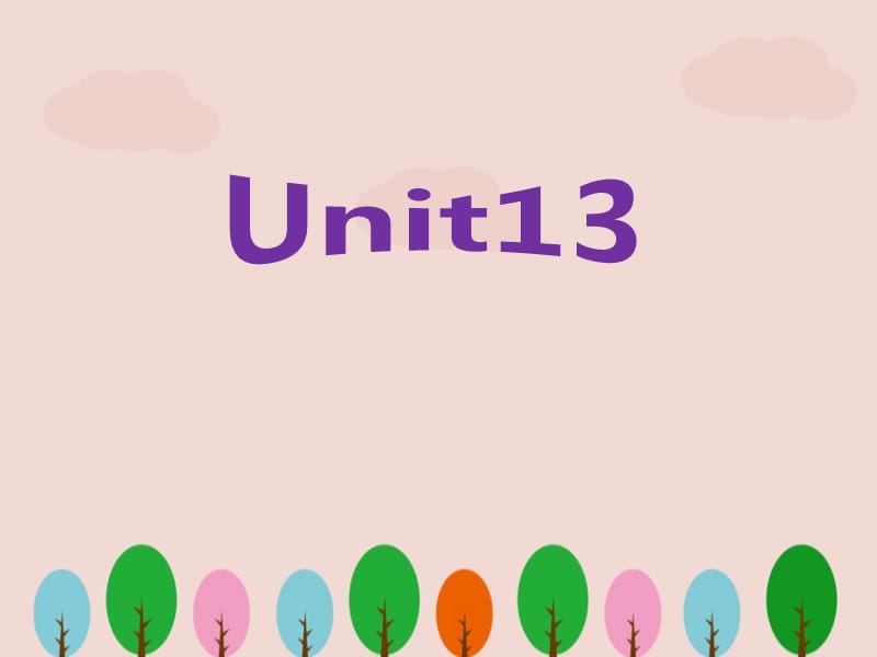 人教版九年级英语下册《Unit13》课件PPT.ppt_第1页