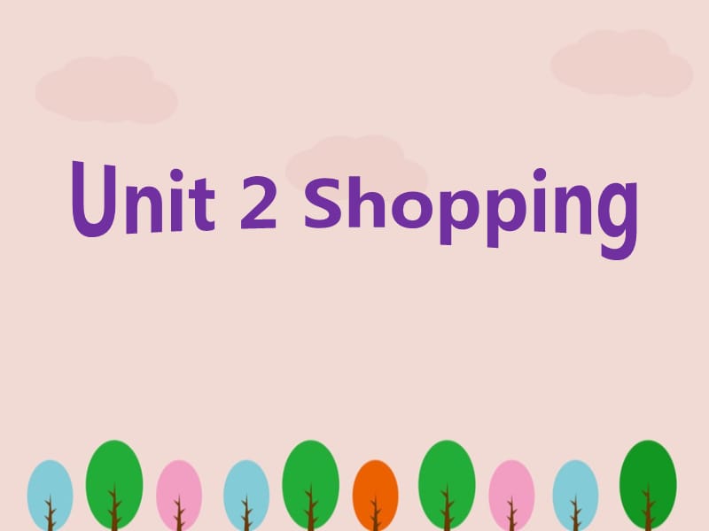 中职英语基础模块下册《unit 2shopping单词对话语法》ppt课件.ppt_第3页