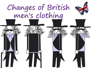 英国男士服饰的变迁.ppt