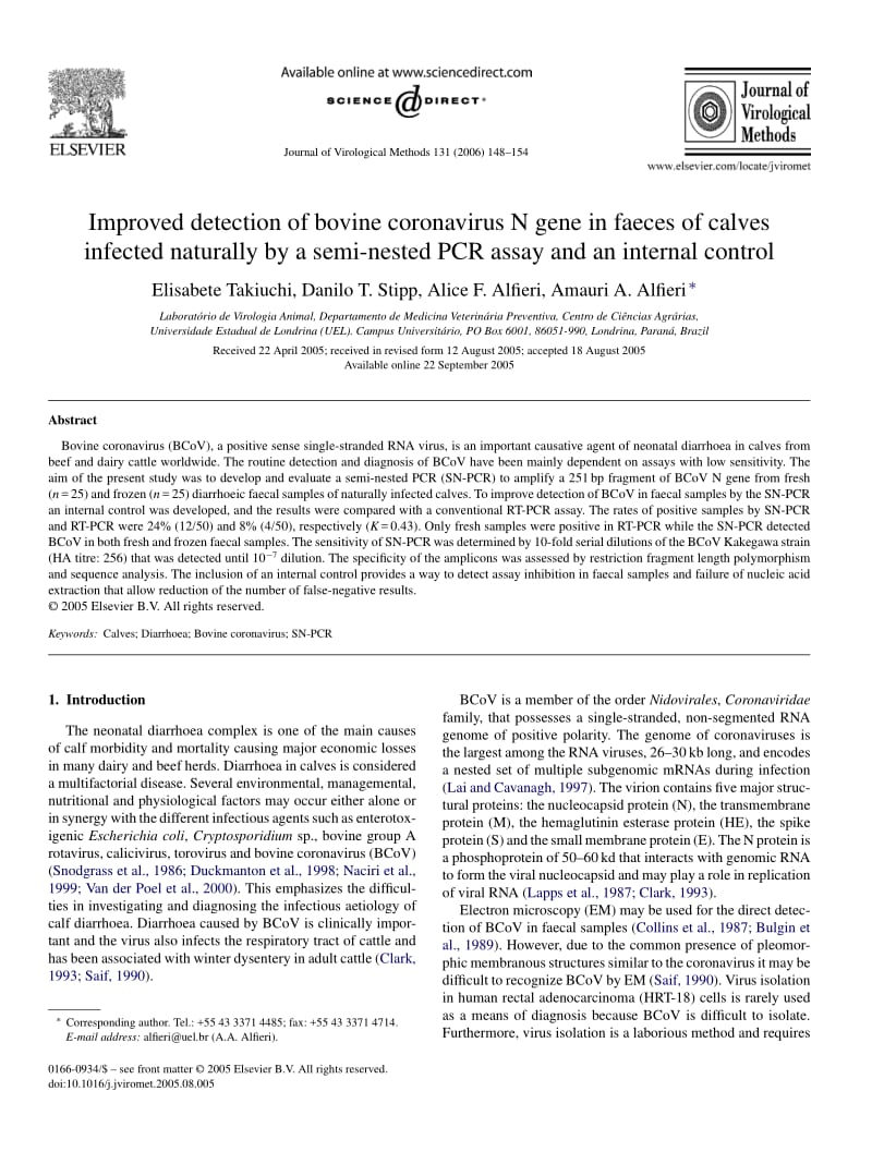 【病毒外文文獻(xiàn)】2006 Improved detection of bovine coronavirus N gene in faeces of calves infected naturally by a semi-nested PCR assay a