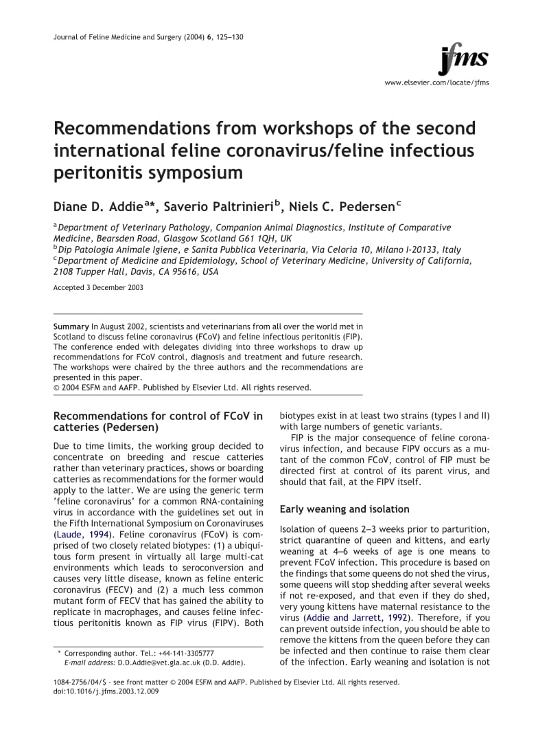 【病毒外文文献】2004 Recommendations from workshops of the second international feline coronavirus_feline infectious peritonitis symposi_第1页