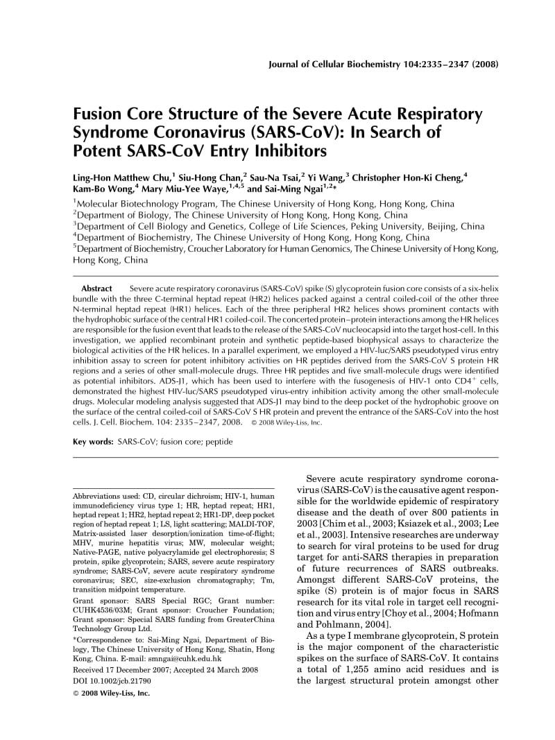 【病毒外文文献】2008 Fusion core structure of the severe acute respiratory syndrome coronavirus (SARS-CoV)_ In search of potent SARS-CoV_第1页
