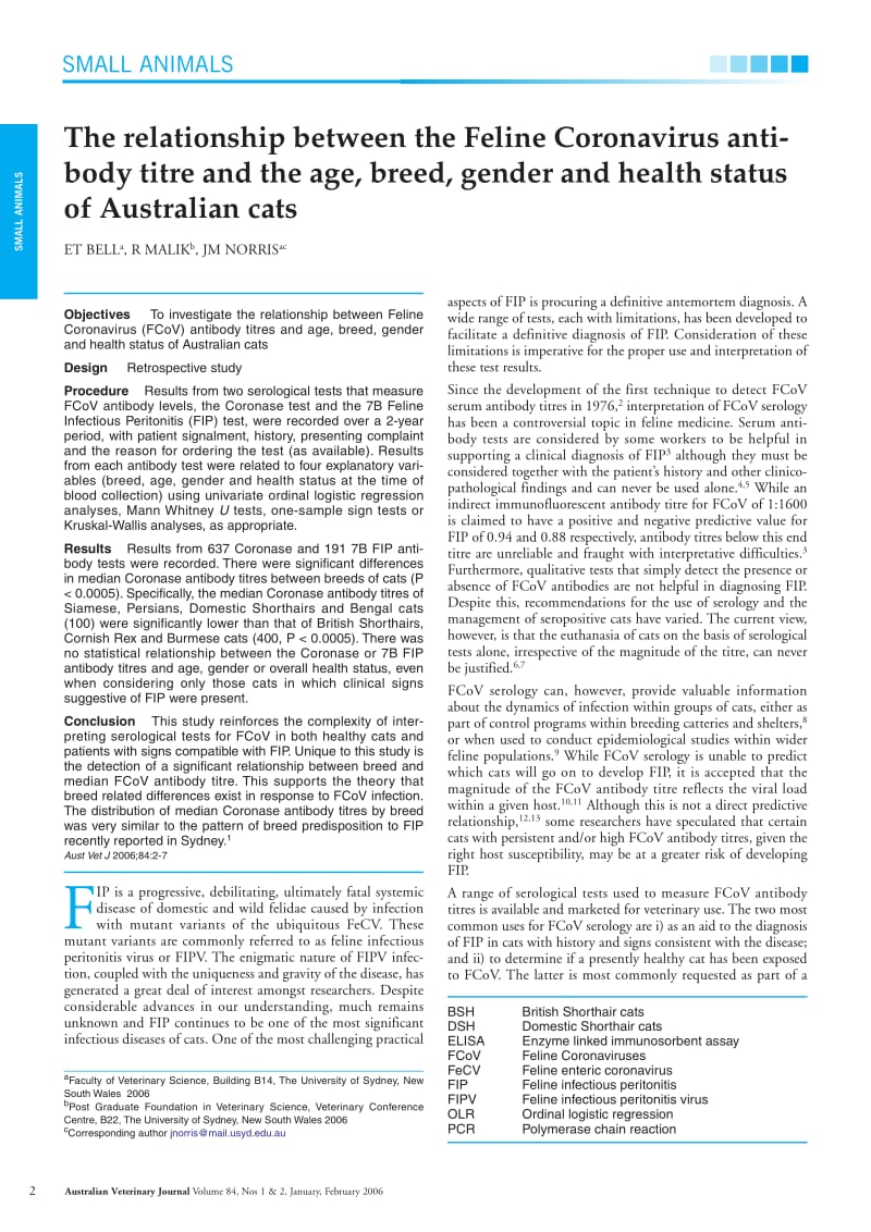 【病毒外文文献】2006 The relationship between the Feline Coronavirus antibody titre and the age, breed, gender and health status of Aust_第1页