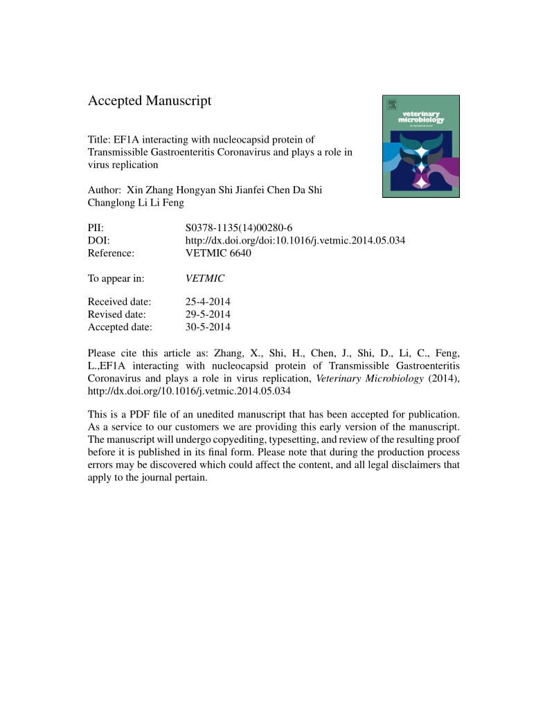 【病毒外文文献】2014 EF1A interacting with nucleocapsid protein of transmissible gastroenteritis coronavirus and plays a role in virus r_第1页