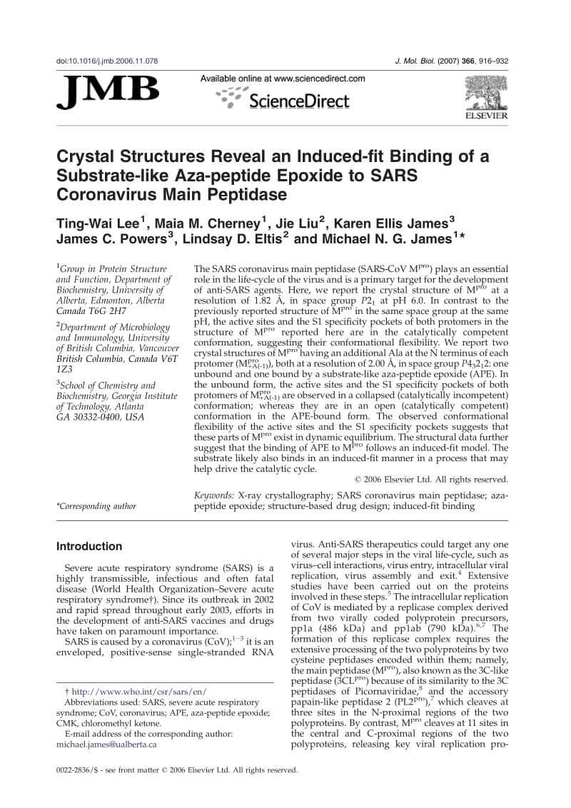 【病毒外文文獻】2007 Crystal Structures Reveal an Induced-fit Binding of a Substrate-like Aza-peptide Epoxide to SARS Coronavirus Main P